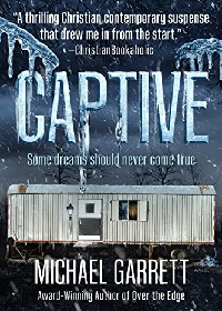 CAPTIVE by affordable book editing's Michael Garrett